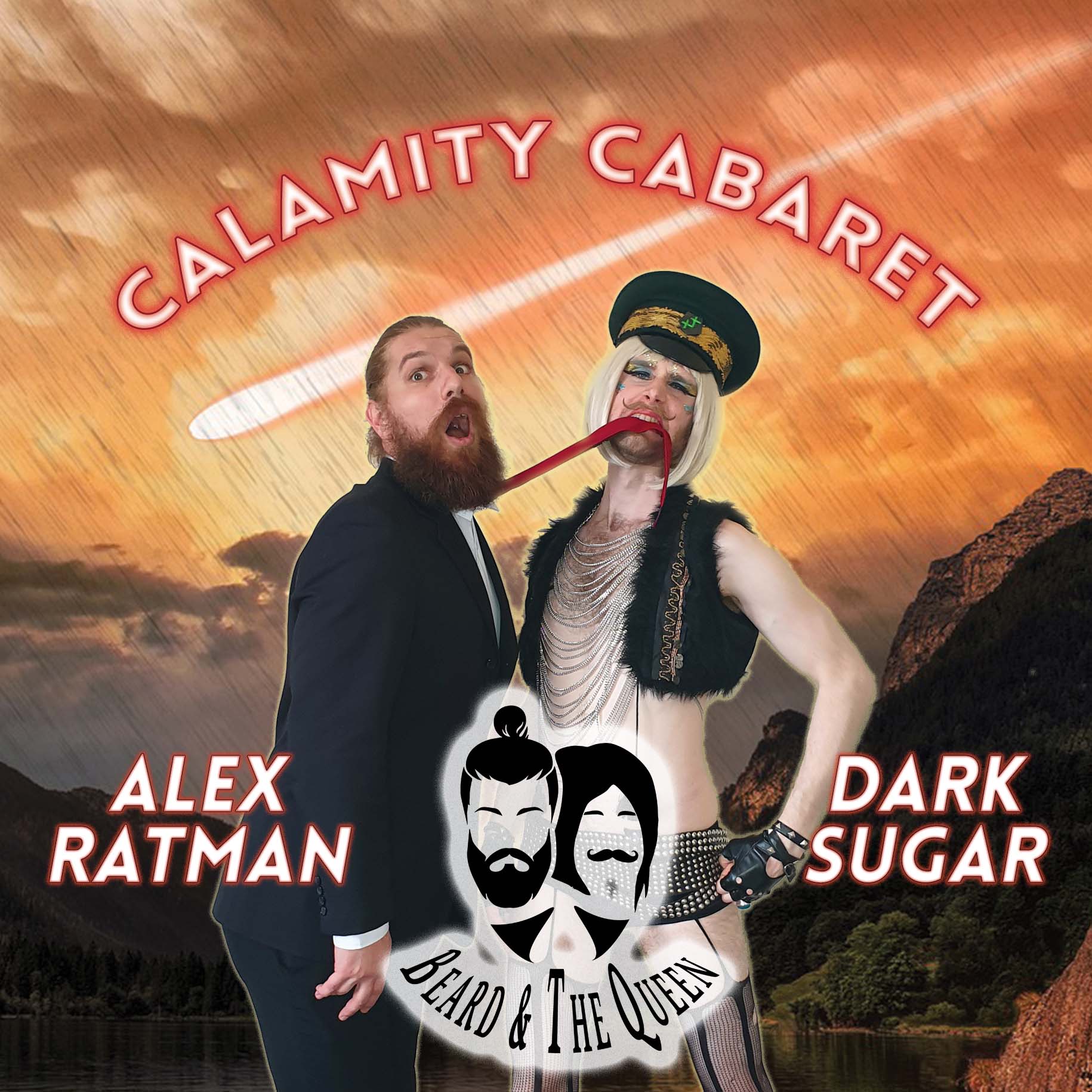 alex ratman and dark sugar the drag queen are the hosts of calamity cabaret